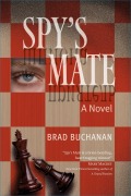 Cover-Bild zum Titel 'Spy's Mate' von 'Brad Buchanan'