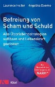 Cover-Bild zum Titel 'Befreiung von Scham und Schuld' von 'Laurence Heller, Angelika Doerne'