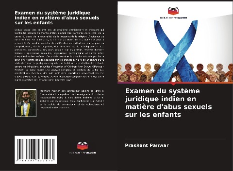 Examen du système juridique indien en matière d'abus sexuels sur les enfants - Prashant Panwar