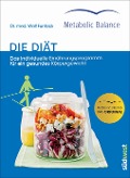 Cover-Bild zum Titel 'Metabolic Balance® - Die Diät (Neuausgabe)' von 'Wolf Funfack'
