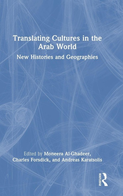 Translating Cultures in the Arab World - 