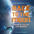 Back to the Moon - Les Johnson, Travis S. Taylor