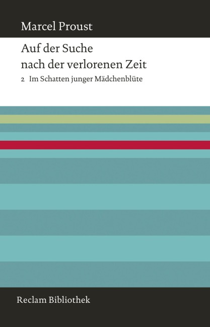 Auf der Suche nach der verlorenen Zeit. Band 2 - Marcel Proust