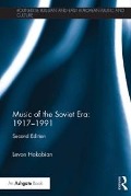 Cover-Bild zum Titel 'Music of the Soviet Era: 1917-1991' von 'Levon Hakobian'