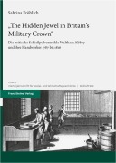 Cover-Bild zum Titel 'The Hidden Jewel in Britain's Military Crown' von 'Sabrina Fröhlich'