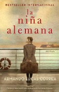 Cover-Bild zum Titel 'La Niña Alemana (the German Girl Spanish Edition)' von 'Armando Lucas Correa'
