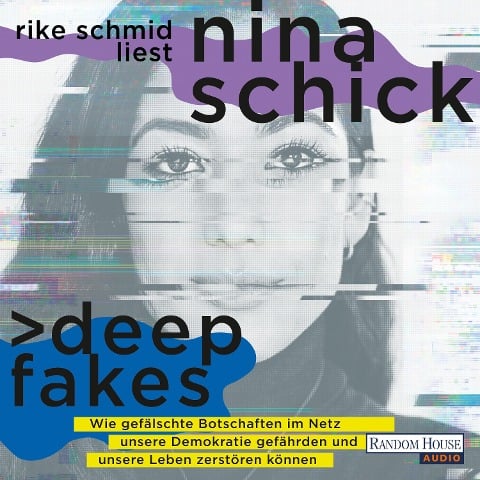 Deepfakes - Nina Schick