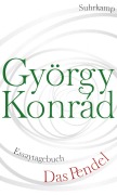 Cover-Bild zum Titel 'Das Pendel' von 'György Konrád'