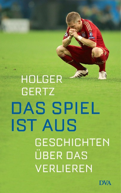 Das Spiel ist aus - Holger Gertz