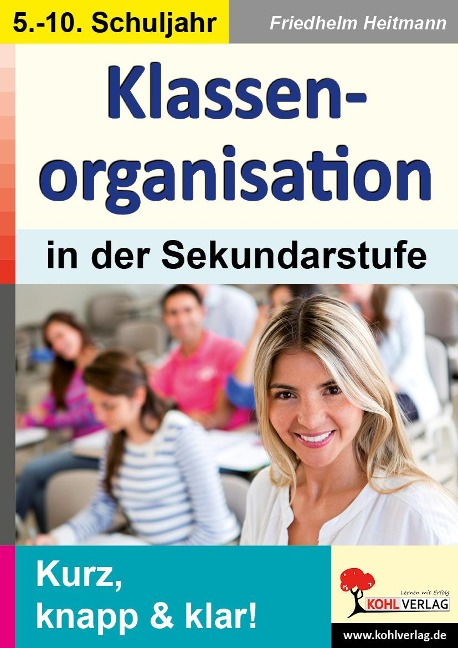 Klassenorganisation in der Sekundarstufe - Friedhelm Heitmann