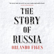 Cover-Bild zum Titel 'The Story of Russia' von 'Orlando Figes'