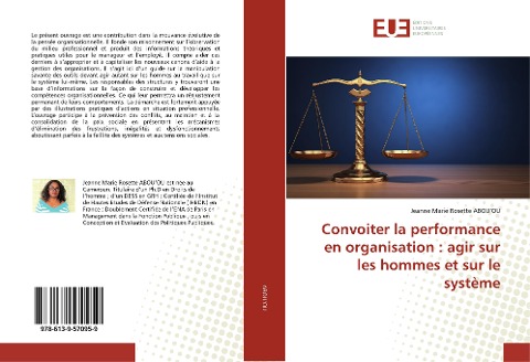 Convoiter la performance en organisation : agir sur les hommes et sur le système - Jeanne Marie Rosette Abou'Ou