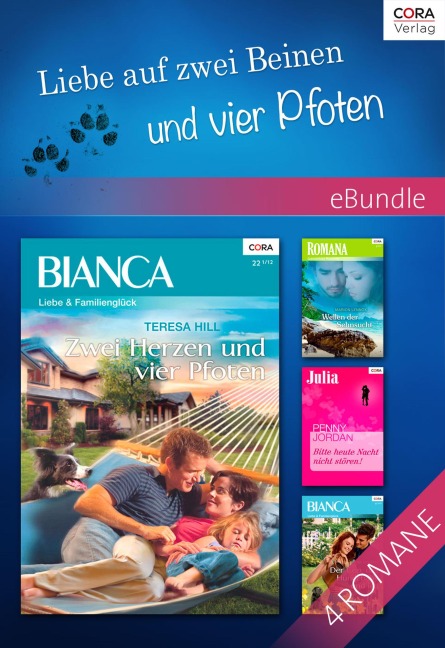 Liebe auf zwei Beinen und vier Pfoten - Teresa Hill, Marion Lennox, Cara Colter, Penny Jordan