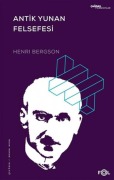 Cover-Bild zum Titel 'Antik Yunan Felsefesi' von 'Henri Bergson'