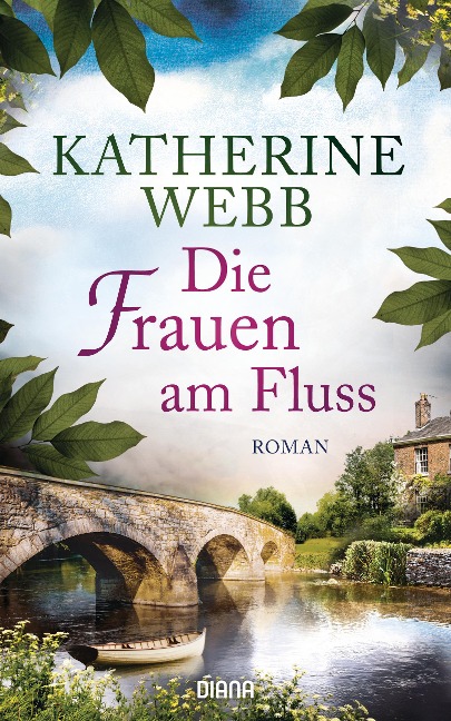 Die Frauen am Fluss - Katherine Webb