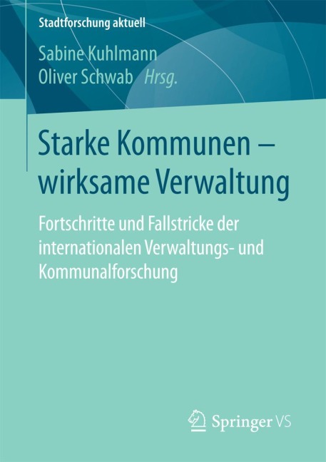 Starke Kommunen - wirksame Verwaltung - 