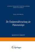 Cover-Bild zum Titel 'Die Fundamentalbetrachtung der Phänomenologie' von 'Karl Schuhmann'