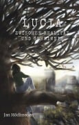 Cover-Bild zum Titel 'Lucia - Zwischen Realität und Geheimnis' von 'Jan Hödlmoser'