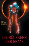 Cover-Bild zum Titel 'Die Rückkehr der Graak' von 'Hans Melzer-Gunesch'