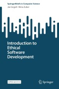 Cover-Bild zum Titel 'Introduction to Ethical Software Development' von 'Jan Gogoll, Niina Zuber'