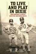 Cover-Bild zum Titel 'To Live and Play in Dixie' von 'Robert D. Jacobus'