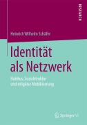 Cover-Bild zum Titel 'Identität als Netzwerk' von 'Heinrich Wilhelm Schäfer'