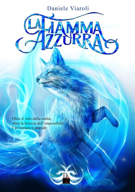 La fiamma azzurra - Daniele Viaroli