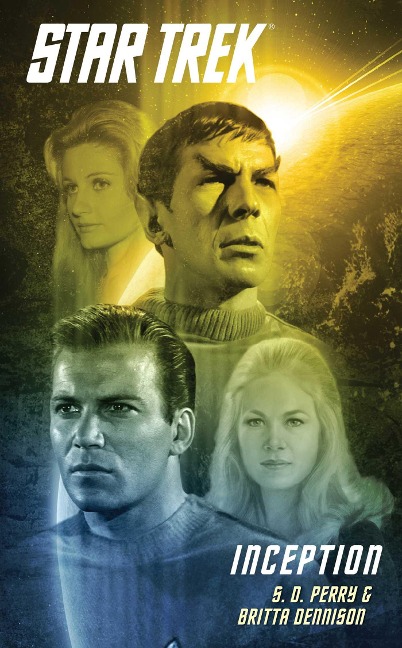 Star Trek: The Original Series: Inception - S. D. Perry