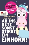 Cover-Bild zum Titel 'Ab ins Bett, sonst stirbt ein Einhorn!' von 'Johannes Hayers, Mia L. Meier'