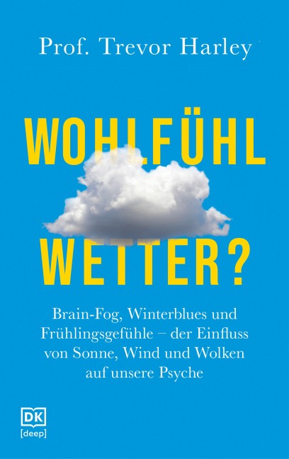 Wohlfühlwetter? - Trevor Harley