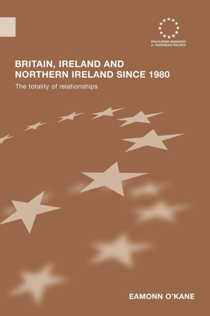 Britain, Ireland and Northern Ireland since 1980 - Eamonn O'Kane