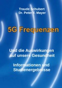 Cover-Bild zum Titel '5G Freqenzen' von 'Traude Schubert, Peter F. Mayer'