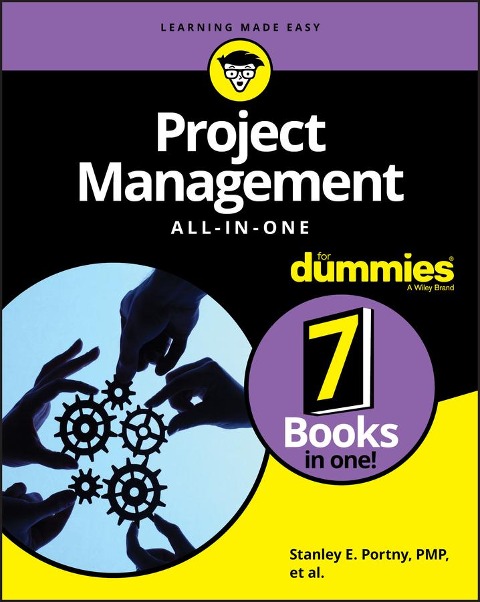 Project Management All-in-One For Dummies - Stanley E. Portny