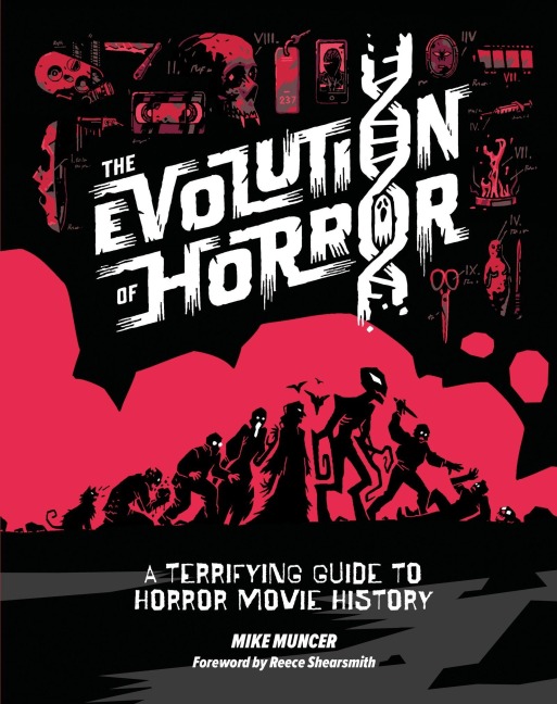 The Evolution of Horror - Mike Muncer