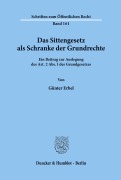 Cover-Bild zum Titel 'Das Sittengesetz als Schranke der Grundrechte.' von 'Günter Erbel'