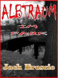 Cover-Bild zum Titel 'Albtraum im Park' von 'Jack Broscie'