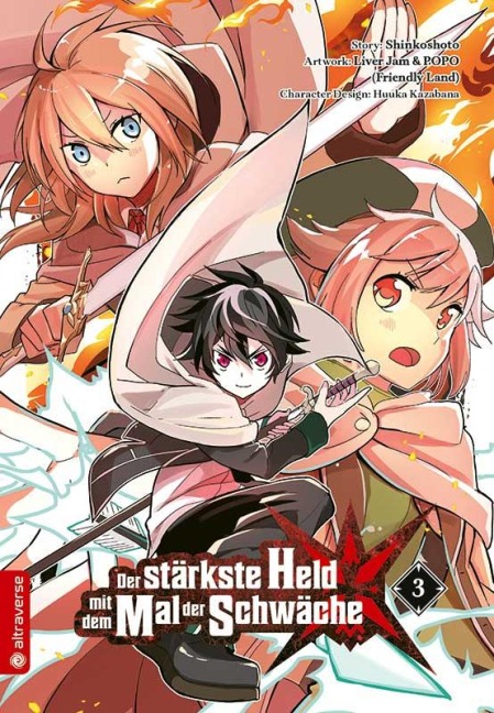 Der stärkste Held mit dem Mal der Schwäche 03 - Shinkoshoto, Huuka Kazabana, Friendly Land