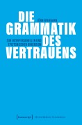 Cover-Bild zum Titel 'Die Grammatik des Vertrauens' von 'Jörn Wiengarn'