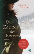 Cover-Bild zum Titel 'Der Zauber des Berges' von 'Daniela Holsboer'