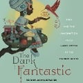 Cover-Bild zum Titel 'The Dark Fantastic Lib/E: Race and the Imagination from Harry Potter to the Hunger Games' von 'Ebony Elizabeth Thomas'