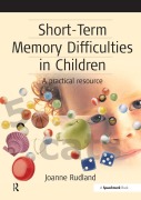 Cover-Bild zum Titel 'Short-Term Memory Difficulties in Children' von 'Joanne Rudland'