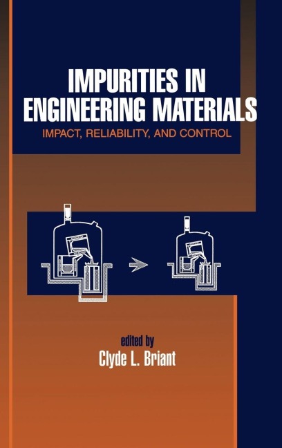 Impurities in Engineering Materials - 