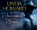 Cover-Bild zum Titel 'Duncan's Bride' von 'Linda Howard'