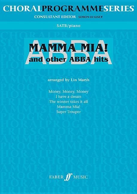 Abba -- Mamma MIA and Other Abba Hits - 