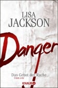 Cover-Bild zum Titel 'Danger' von 'Lisa Jackson'