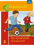 Kleeblatt. Das Sprachbuch 3. Arbeitsheft. Schulausgangsschrift SAS.Bayern - 