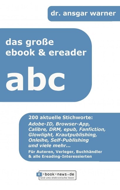 Das große E-Book & E-Reader ABC - Ansgar Warner