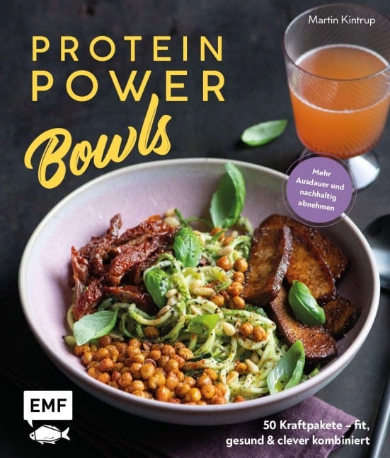 Protein Power Bowls - Martin Kintrup