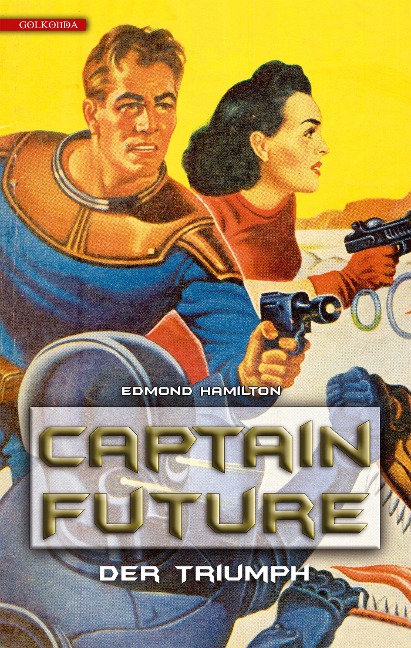 Captain Future 4: Der Triumph - Edmond Hamilton
