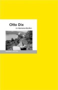 Cover-Bild zum Titel 'Otto Dix in Hemmenhofen' von 'Bernd Erhard Fischer'
